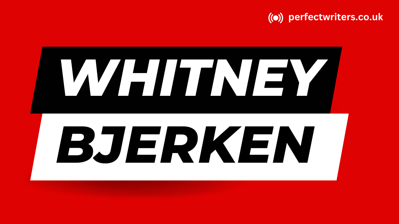 Whitney Bjerken Net Worth [Updated 2024], Age, Bio